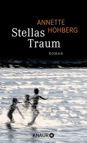 Stellas Traum: Roman von Droemer Knaur*