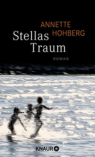 Stellas Traum: Roman