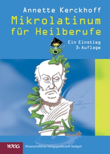 Mikrolatinum für Heilberufe: Ein Einstieg von Wissenschaftliche