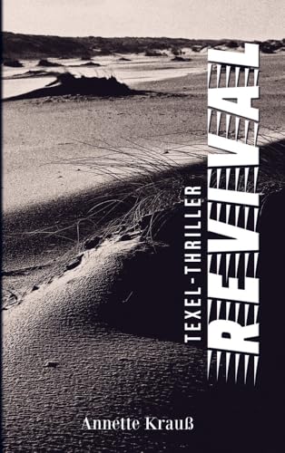 Revival: Texel-Thriller von Opus 54