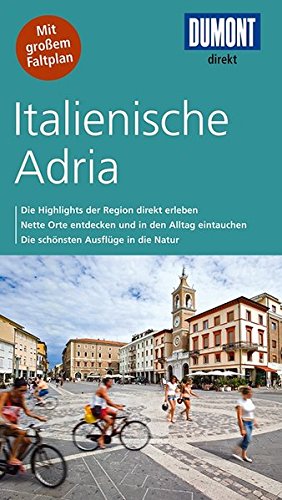 DuMont direkt Reiseführer Italienische Adria von DUMONT REISEVERLAG