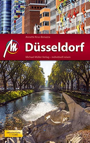 Düsseldorf MM-City Reiseführer Michael Müller Verlag: Individuell reisen mit vielen praktischen Tipps von Mller, Michael GmbH