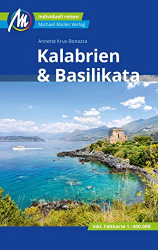 Kalabrien & Basilikata: Individuell reisen mit vielen praktischen Tipps (MM-Reisen) Kalabrien & Basilikata: Individuell reisen mit vielen praktischen Tipps (MM-Reisen)