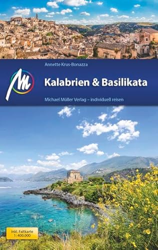 Kalabrien & Basilikata: Reiseführer mit vielen praktischen Tipps.