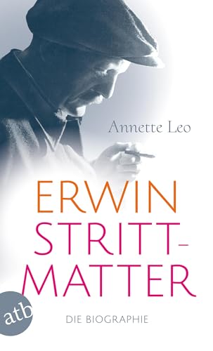Erwin Strittmatter: Die Biographie