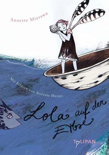 Lola auf der Erbse (Kinderroman)