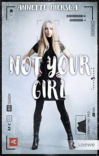 Not your Girl: #MeToo-Roman - Realistisches Jugendbuch ab 12 Jahre