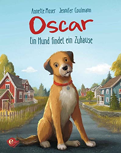 Oscar - Ein Hund findet ein Zuhause Oscar - Ein Hund findet ein Zuhause