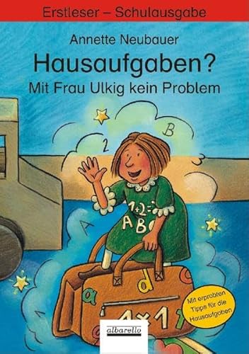 Hausaufgaben? Mit Frau Ulkig kein Problem: Erstleser - Schulbuchausgabe