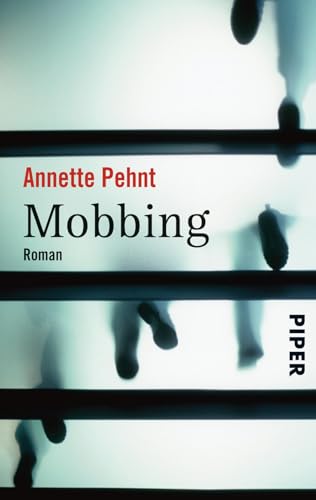 Mobbing: Roman