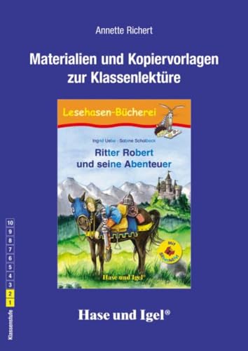 Begleitmaterial: Ritter Robert und seine Abenteuer / Silbenhilfe: Klasse 1/2
