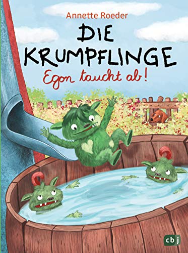 Die Krumpflinge - Egon taucht ab: Die Reihe für geübte Leseanfänger*innen (Die Krumpflinge-Reihe, Band 4) von cbj