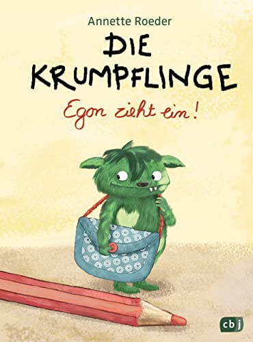Die Krumpflinge - Egon zieht ein!: Die Reihe für geübte Leseanfänger*innen (Die Krumpflinge-Reihe, Band 1) von cbj