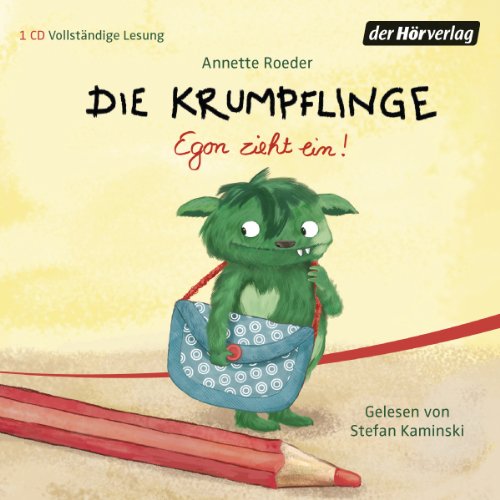 Die Krumpflinge - Egon zieht ein!: CD Standard Audio Format, Lesung (Die Krumpflinge-Reihe, Band 1)