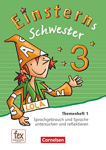 Einsterns Schwester - Sprache und Lesen - Ausgabe 2015 - 3. Schuljahr: Themenheft 1 - Leihmaterial