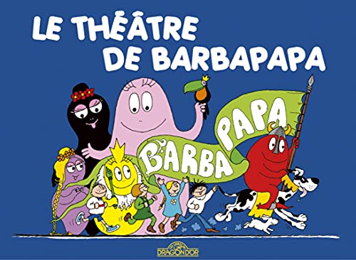 Les Aventures de Barbapapa: Le theatre de Barbapapa