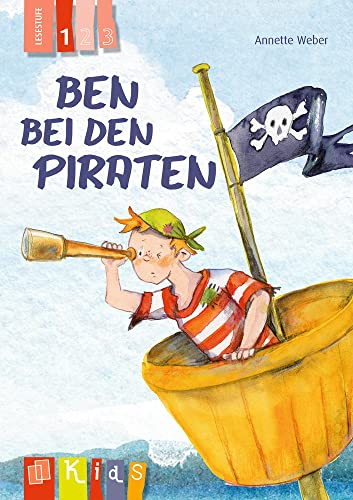 Ben bei den Piraten – Lesestufe 1 (KidS - Klassenlektüre in drei Stufen) von Verlag An Der Ruhr