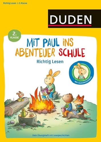 Mit Paul ins Abenteuer Schule - Lustiges Lesetraining - 2. Klasse: Dein Übungsheft mit Lesegeschichten: Dein Übungsheft mit Lesegeschichten