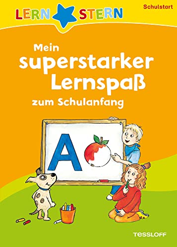 LERNSTERN Superstarker Lernspaß zum Schulanfang: Kleine Spiele, erste Buchstaben und Zahlen von Tessloff