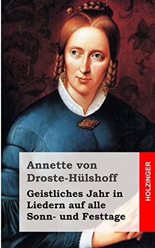 Geistliches Jahr in Liedern auf alle Sonn- und Festtage