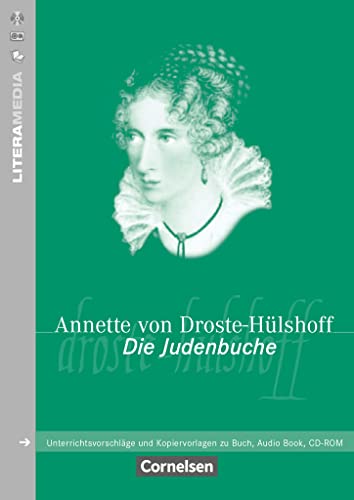 Literamedia: Die Judenbuche - Handreichungen für den Unterricht - Unterrichtsvorschläge und Kopiervorlagen von Cornelsen Verlag GmbH