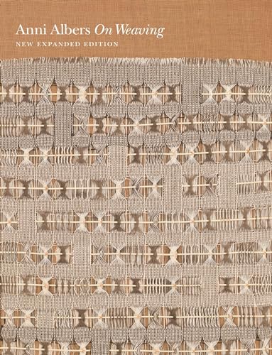 On Weaving: New Expanded Edition von Princeton University Press