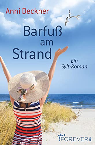Barfuß am Strand: Ein Sylt-Roman