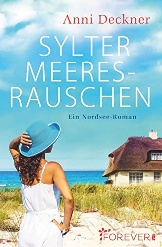 Sylter Meeresrauschen: Ein Nordsee-Roman