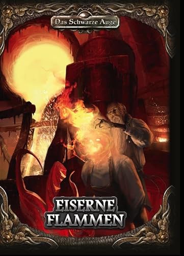 DSA5 - Eiserne Flammen (Das Schwarze Auge - Abenteuer) von Ulisses Spiel & Medien