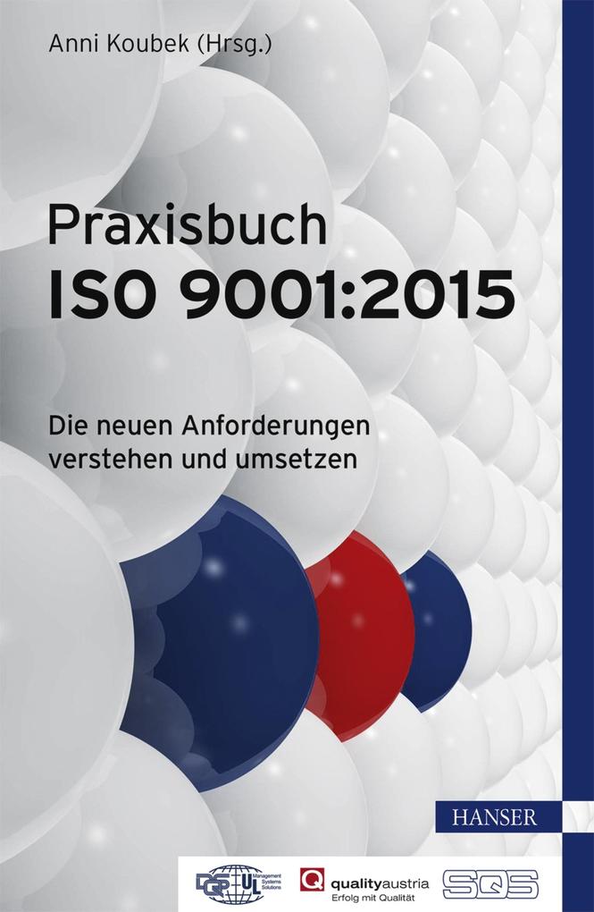 Praxisbuch ISO 9001:2015 von Hanser Fachbuchverlag
