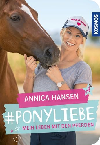#Ponyliebe: Mein Leben mit den Pferden von Franckh-Kosmos