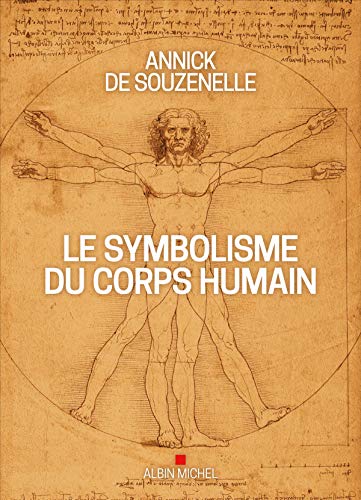 Le Symbolisme du corps humain (édition 2020-illustrée)