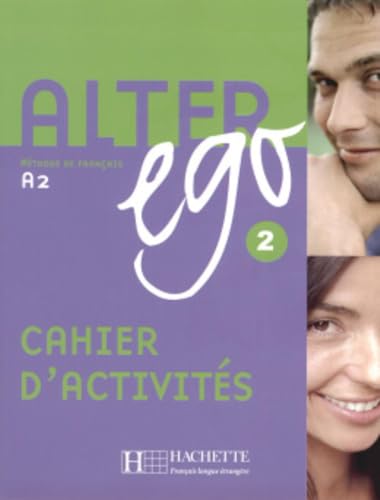 Alter Ego 2: Methode De Francais: Cahier d'activites 2