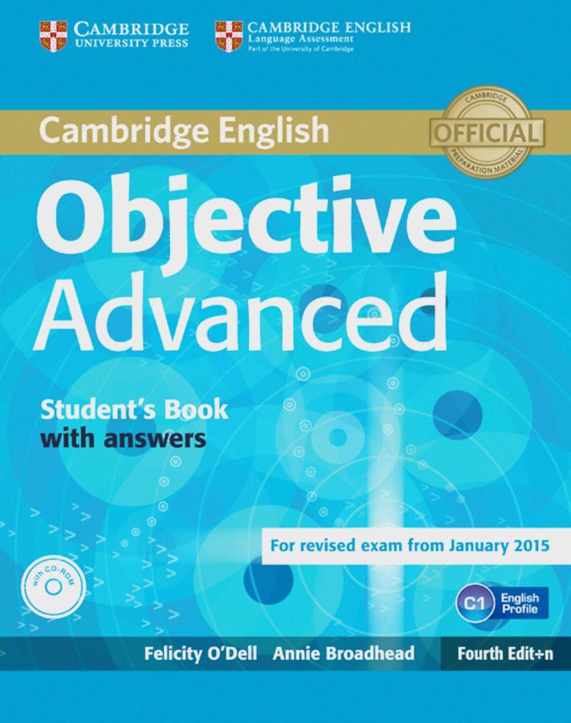 Objective Advanced. Student's Book with answers with CD-ROM von Klett Sprachen GmbH