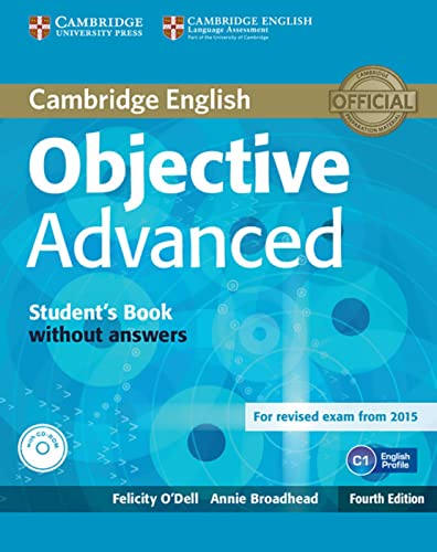 Objective Advanced: Fourth edition. Student’s Book without answers with CD-ROM von Klett