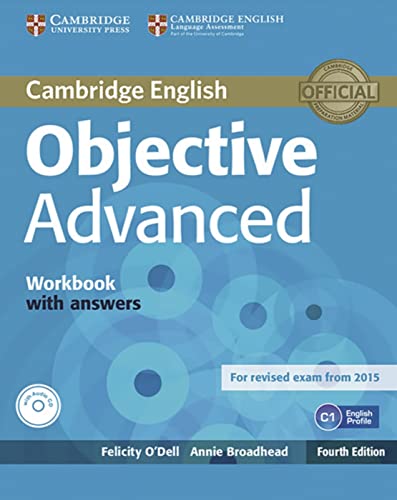 Objective Advanced: Fourth edition. Workbook with answers with audio CD von Klett Sprachen GmbH
