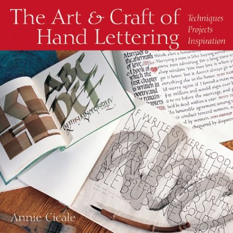 The Art & Craft of Hand Lettering: Techniques, Projects, Inspiration von Lark Books,U.S.
