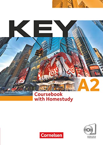 Key - Aktuelle Ausgabe - A2: Kursbuch mit CDs und Phrasebook von Cornelsen Verlag GmbH