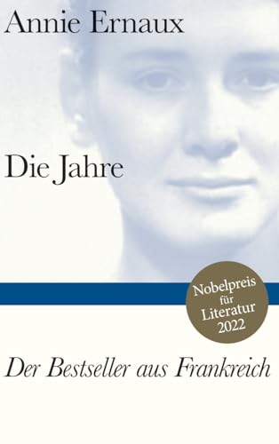 Die Jahre: Nobelpreis für Literatur 2022 (Bibliothek Suhrkamp) von Suhrkamp Verlag AG