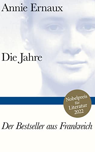 Die Jahre: Nobelpreis für Literatur 2022 (Bibliothek Suhrkamp)