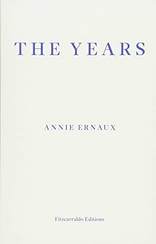 The Years: Annie Ernaux