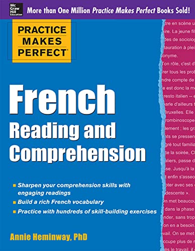 Practice Makes Perfect French Reading and Comprehension (Practice Makes Perfect Series) von McGraw-Hill Education