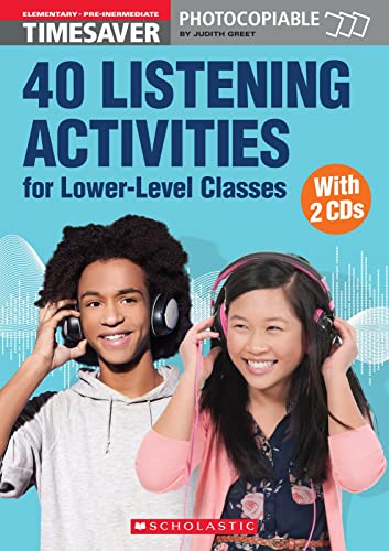 40 Listening Activities for Lower-Level Classes (English Timesavers)