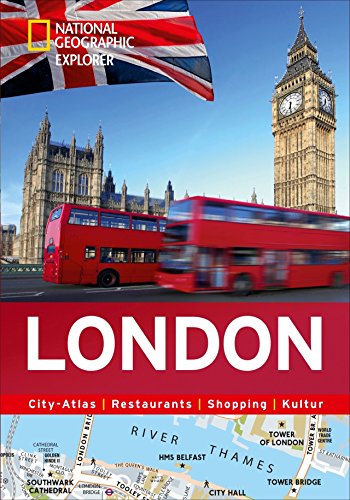 London erkunden mit handlichen Karten: London-Reiseführer für die schnelle Orientierung mit Highlights und Insider-Tipps. London entdecken mit dem ... Kultur (National Geographic Explorer)