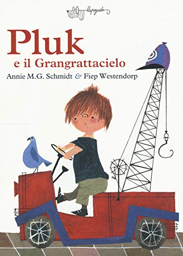 Pluk e il Grangrattacielo Pluk e il Grangrattacielo von LupoGuido