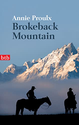 Brokeback Mountain: Geschichten aus Wyoming von btb Taschenbuch