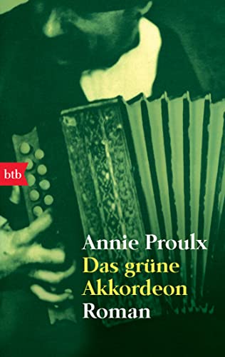 Das grüne Akkordeon: Roman von btb