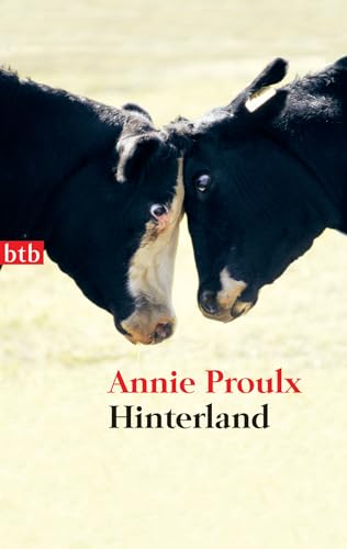 Hinterland: Neue Geschichten aus Wyoming von btb