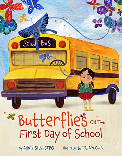 Butterflies on the First Day of School von Sterling Children's Books
