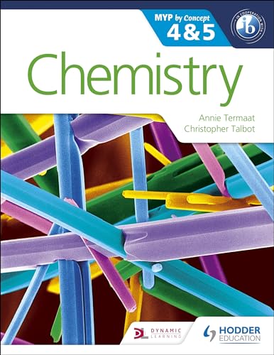 Chemistry for the IB MYP 4 & 5: By Concept (MYP By Concept) von Hodder Education